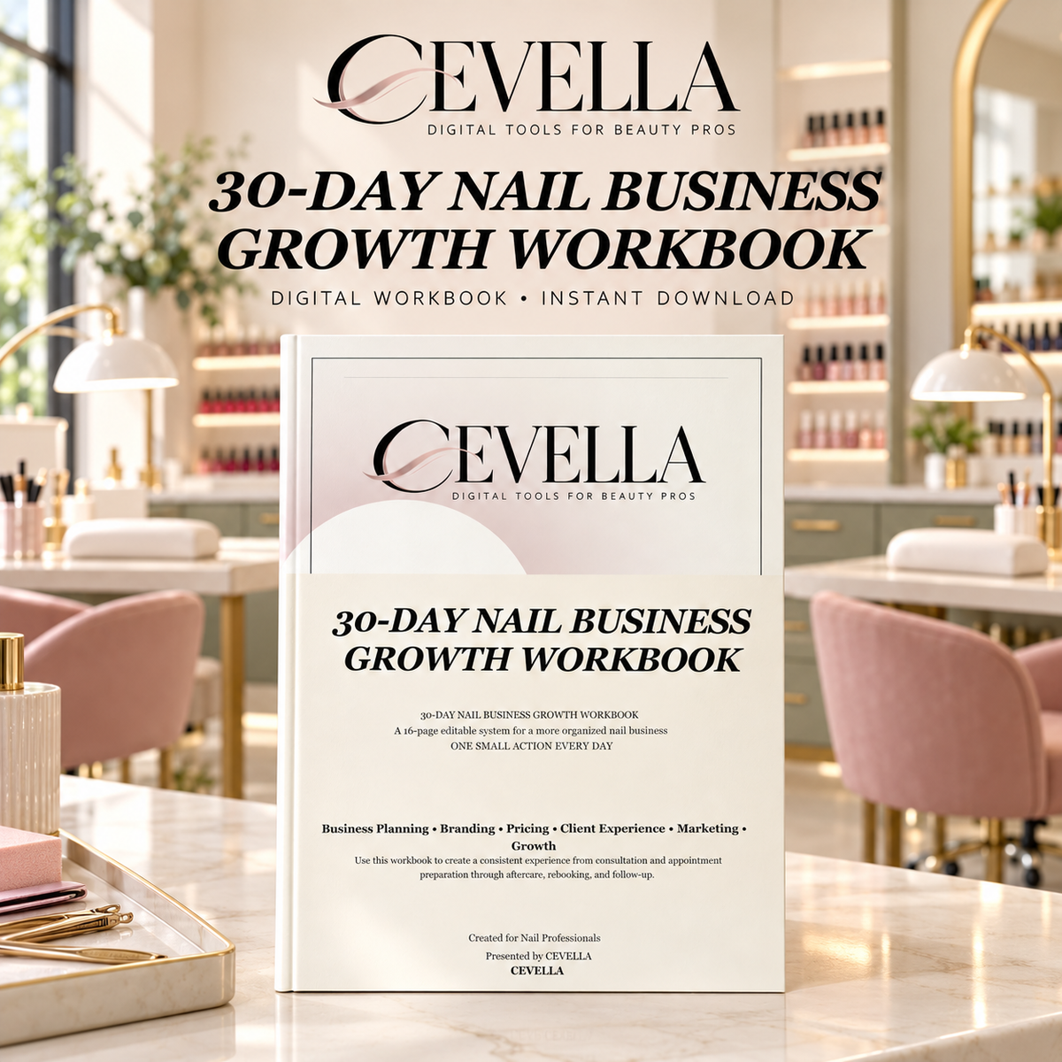 CEVELLA 30-Day Nail Business Growth Workbook displayed in a nail salon setting